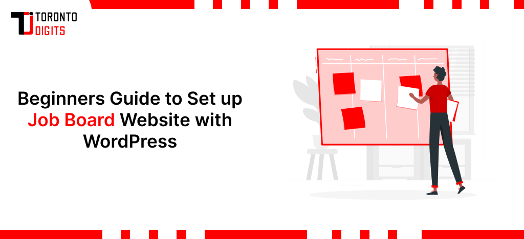 Beginners Guide to Set up Job Board Website with WordPress