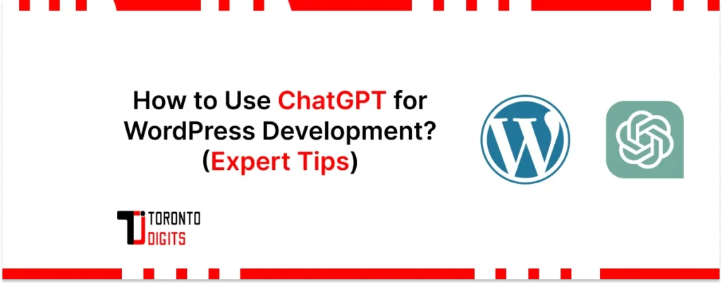 How to Use ChatGPT for WordPress Development?