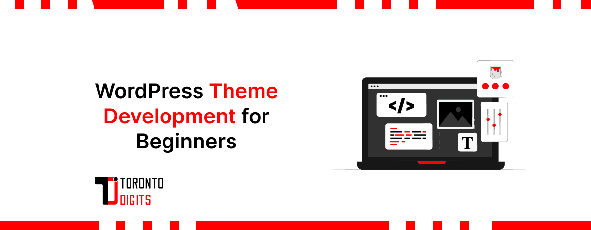 WordPress Theme Development for Beginners