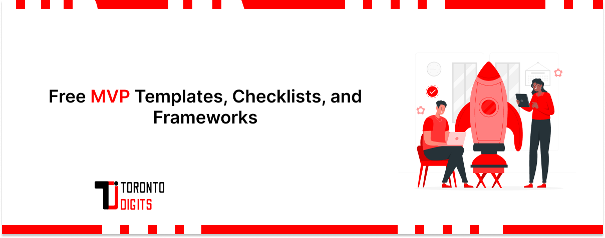 Free MVP Templates, Checklists, and Frameworks